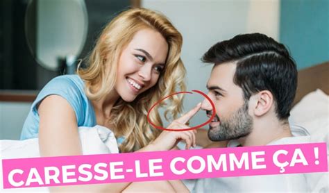 comment caresser un homme|Les secrets pour donner du plaisir à un homme .